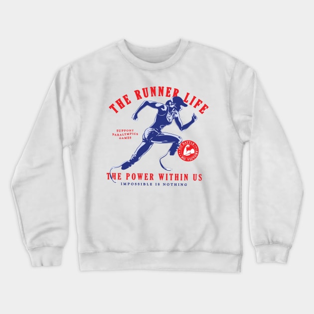 The Runner Life - The Power Within Us ( Lady Version ) Crewneck Sweatshirt by Wulfland Arts
